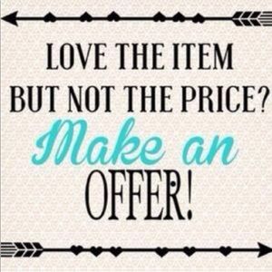 Make me an offer!!!